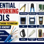 Essential Networking Tools Every Network Technician Should Know